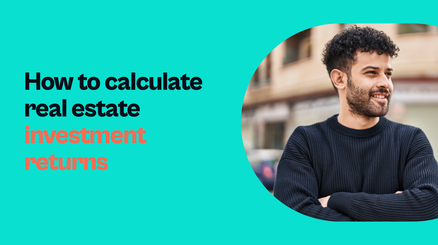 How to calculate real estate investment returns