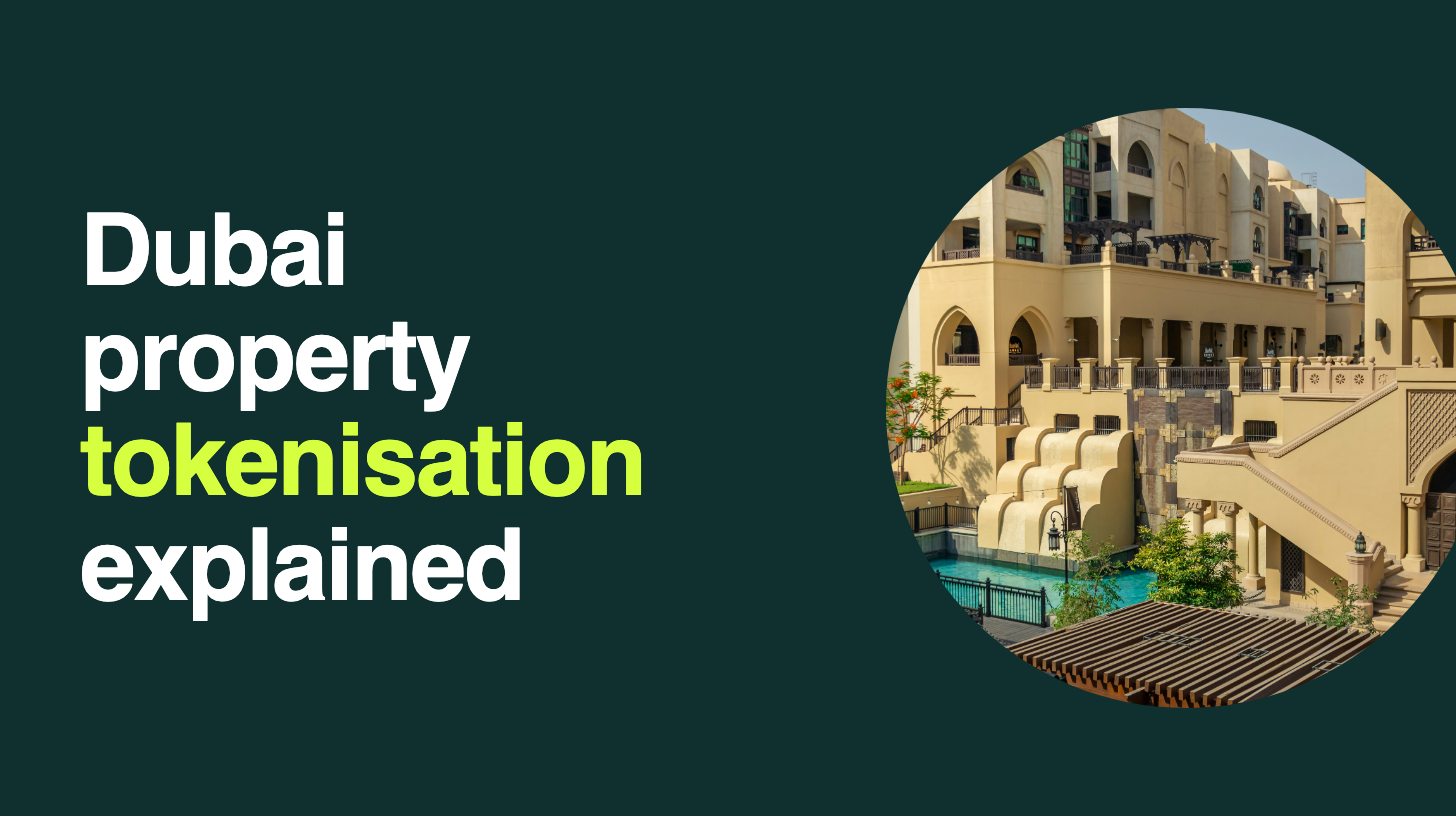 Dubai Property Tokenisation Explained: How Fractional Property Ownership Works